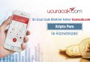 Ucuracak.com Dijital para ile bilet satışına başlıyor!